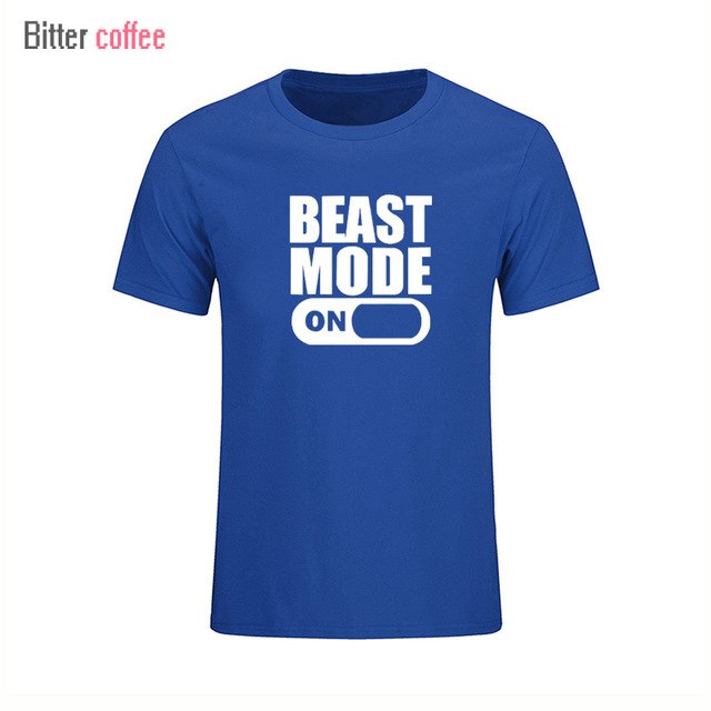 BEAST MODE ON