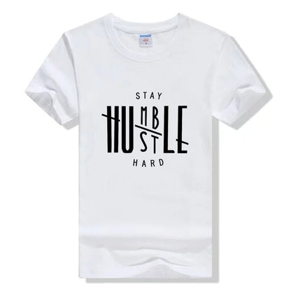 Stay Humble Hustle Hard