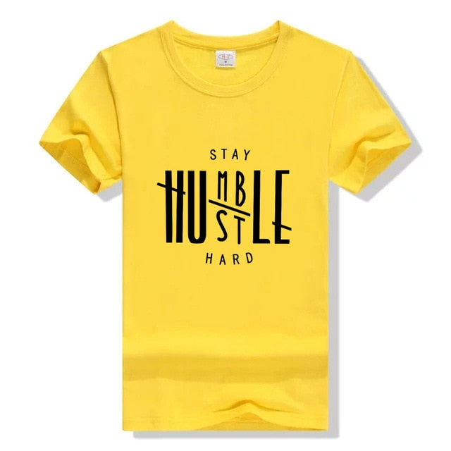 Stay Humble Hustle Hard